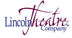 Lincoln Theatre Company