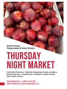 Gold Country Fair Thursday Night Farmer’s Market