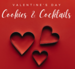 Valentine’s Cookies & Cocktails