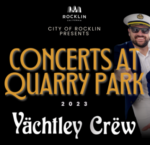 Concerts at Quarry Park: Yachtley Crew