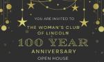 The Woman’s Club of Lincoln 100 Year Anniversary Open House