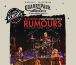 Concerts at the Quarry: Fleetwood Mac’s Rumours