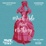 TNT Presents: Much Ado About Nothing