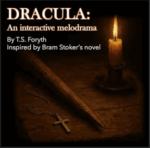 Dracula: An Interactive Melodrama