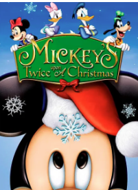 Auburn State Theater Presents “Mickey’s Twice Upon A Christmas”