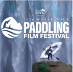 Cinema at the State Presents 2026 World Tour Paddling Film Festival
