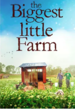 Arts Council of Placer County, Auburn Arts Commission, and Auburn State Theatre Present: The Biggest Little Farm