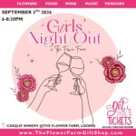 Girls’ Night Out at The Flower Farm